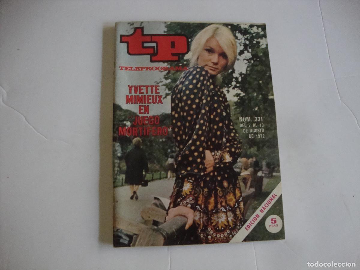 Coleccionismo de Revista Teleprograma: REVISTA TELEPROGRAMA TP N&ordm; 331 YVETTE MIMIEUX EN JUEGO MORTIFERO