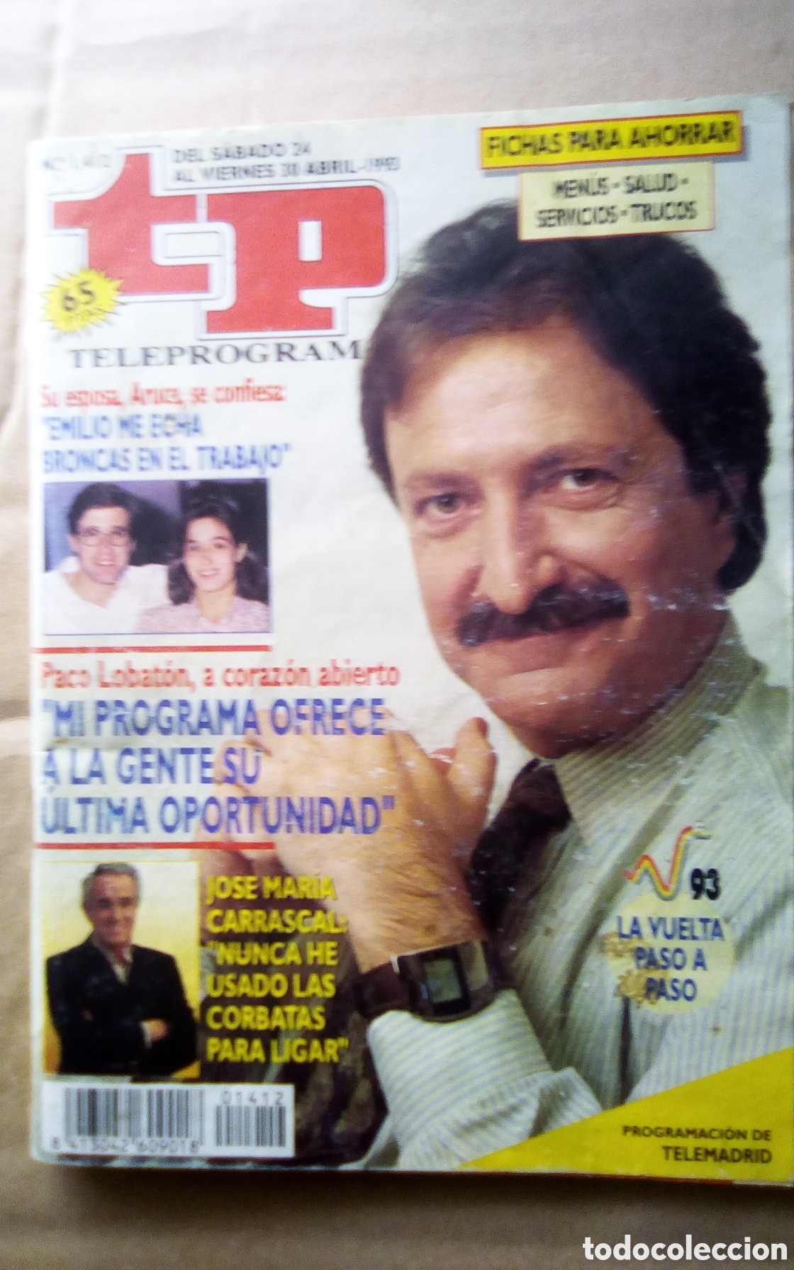 Coleccionismo de Revista Teleprograma: TP teleprograma. N 1412. Del 24 al 30 de abril de 1993. Paco Lobat&oacute;n. Emilio Arag&oacute;n. J. M. Carrascal
