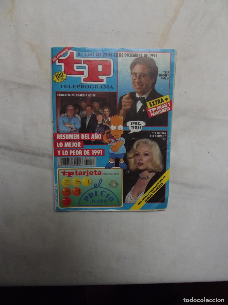 Coleccionismo de Revista Teleprograma: REVISTA TP TELEPROGRAMA N&ordm; 1342 DICIEMBRE DE 1991