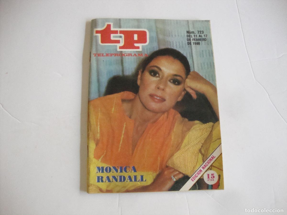 Coleccionismo de revista Teleprograma: REVISTA TELEPROGRAMA TP N&ordm; 723 MONICA RANDALL - Foto 1