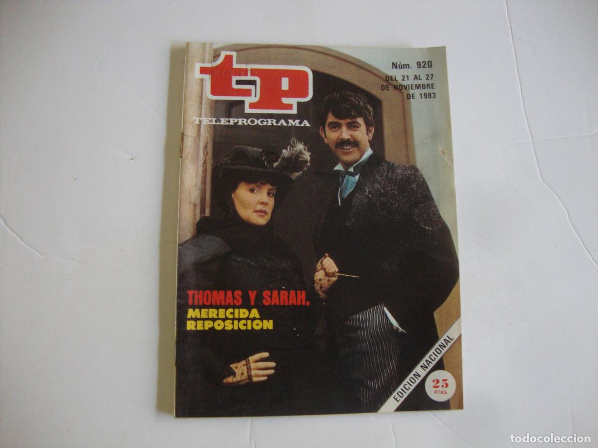 Collectionnisme de Magazine Teleprograma: REVISTA TELEPROGRAMA TP N&ordm; 920 THOMAS Y SARAH MERECIDA REPOSICION