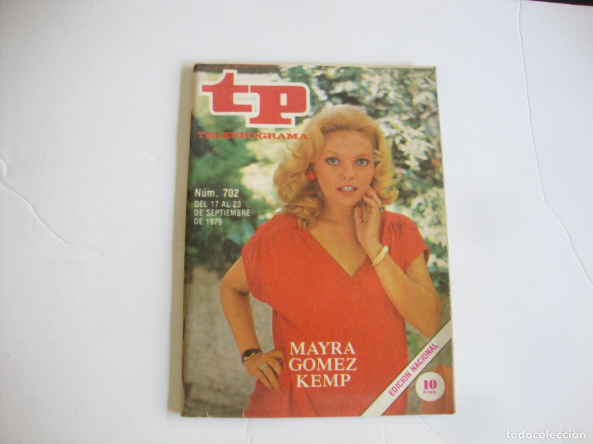 Coleccionismo de Revista Teleprograma: REVISTA TELEPROGRAMA TP N&ordm; 702 MARYA GOMEZ KEMP