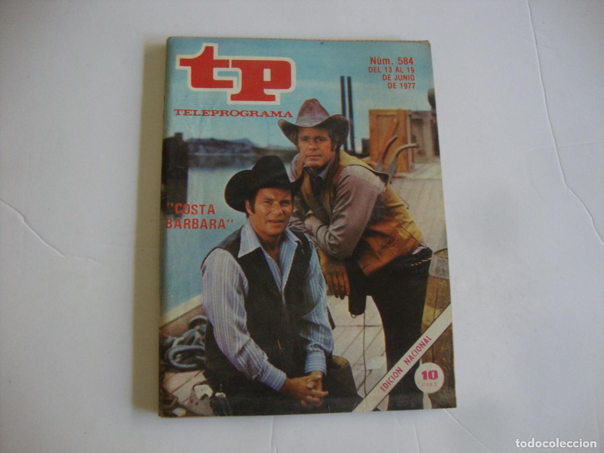 Coleccionismo de Revista Teleprograma: REVISTA TELEPROGRAMA TP N&ordm; 584 COSTA BARBARA