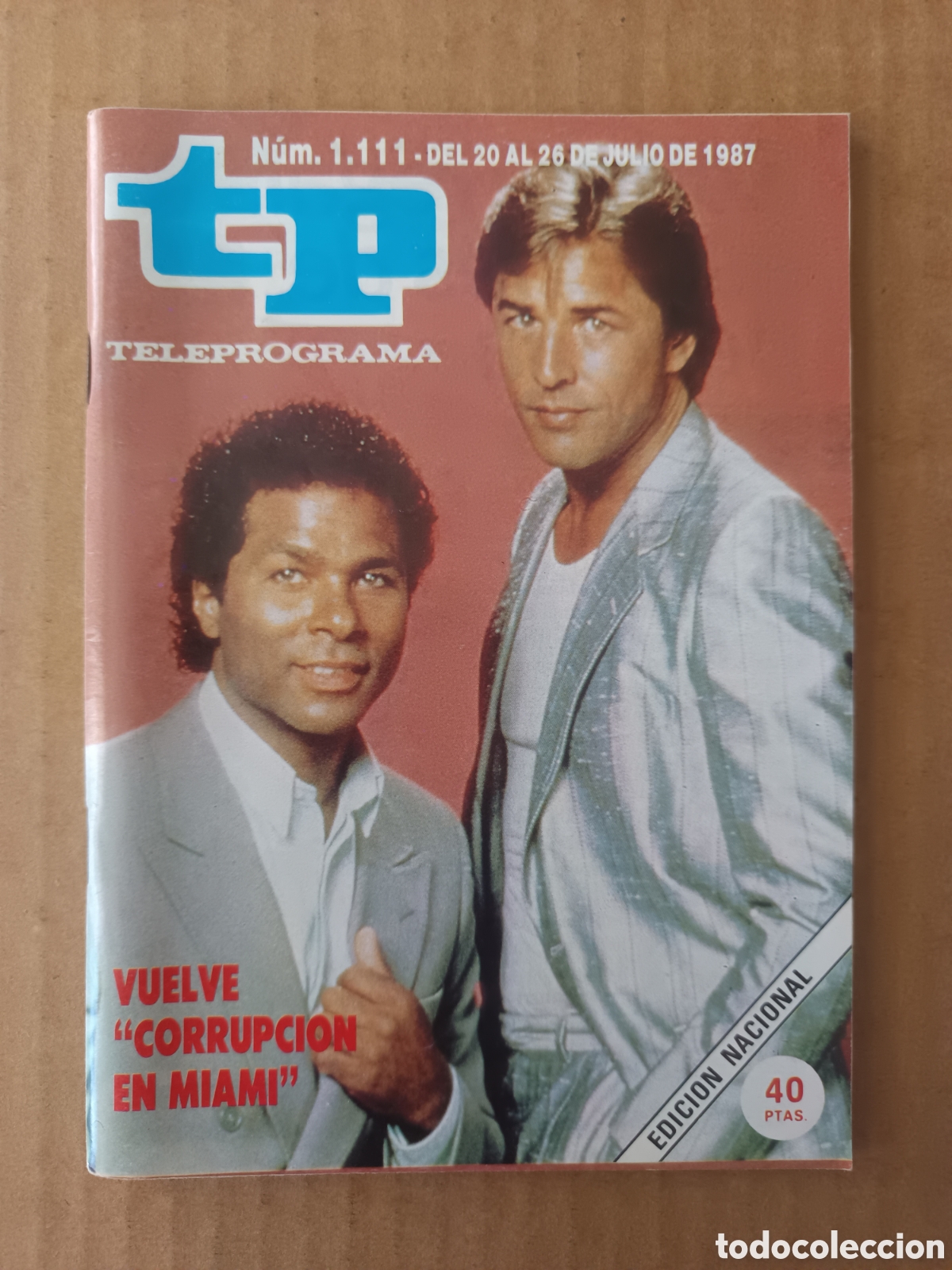 Coleccionismo de Revista Teleprograma: TP n&deg;1111 (Ediciones Universales, 1987). Teleprograma. Corrupci&oacute;n en Miami.
