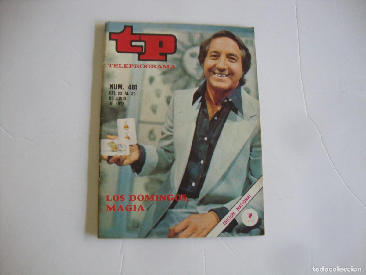 Coleccionismo de revista Teleprograma: REVISTA TELEPROGRAMA TP N&ordm; 481 LOS DOMINGOS MAGIA - Foto 1