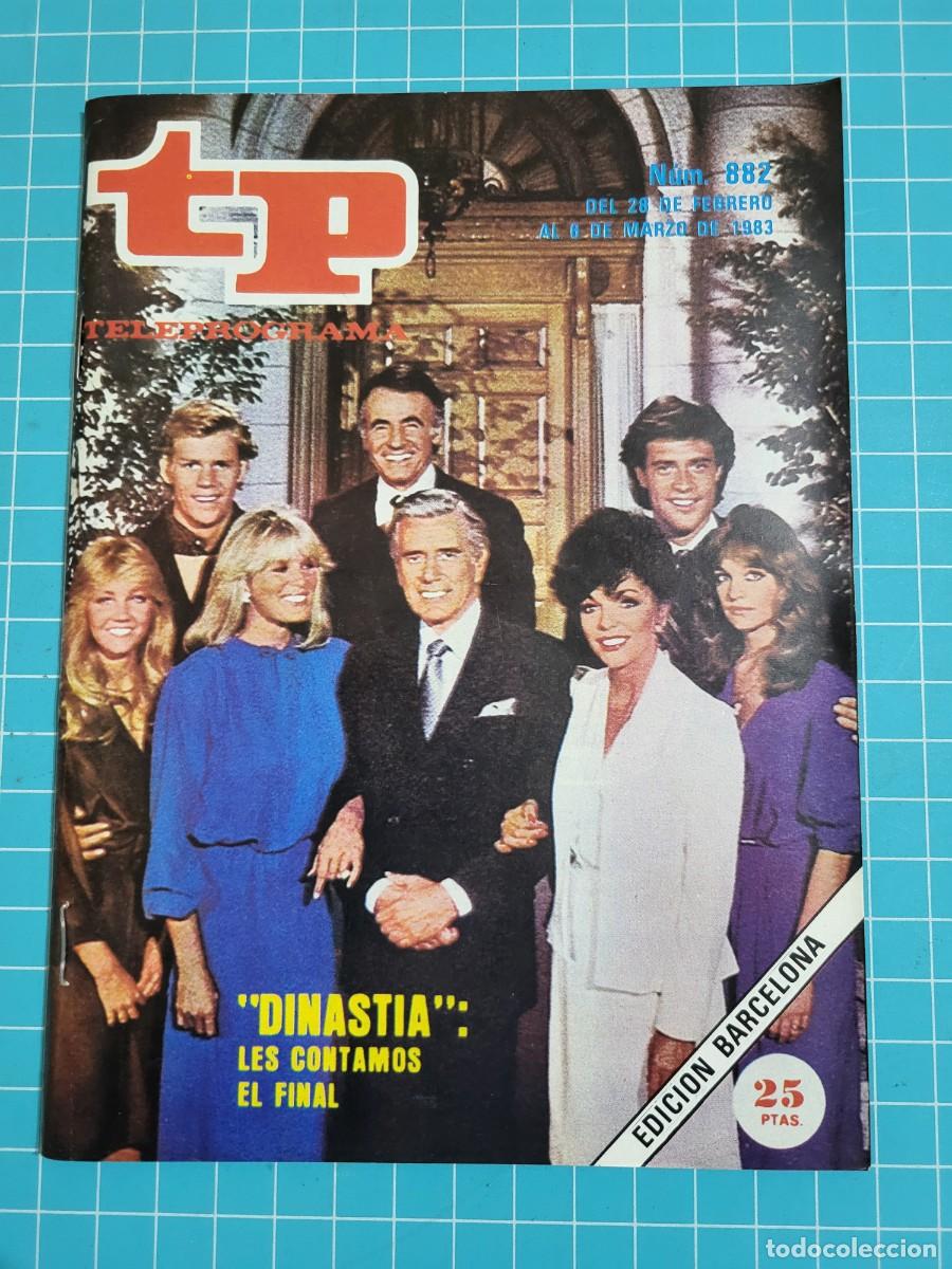 Coleccionismo de revista Teleprograma: TP. Teleprograma, N.&ordm; 882 &rdquo;Dinastia&rdquo; les contamos el final, 1983. - Foto 1