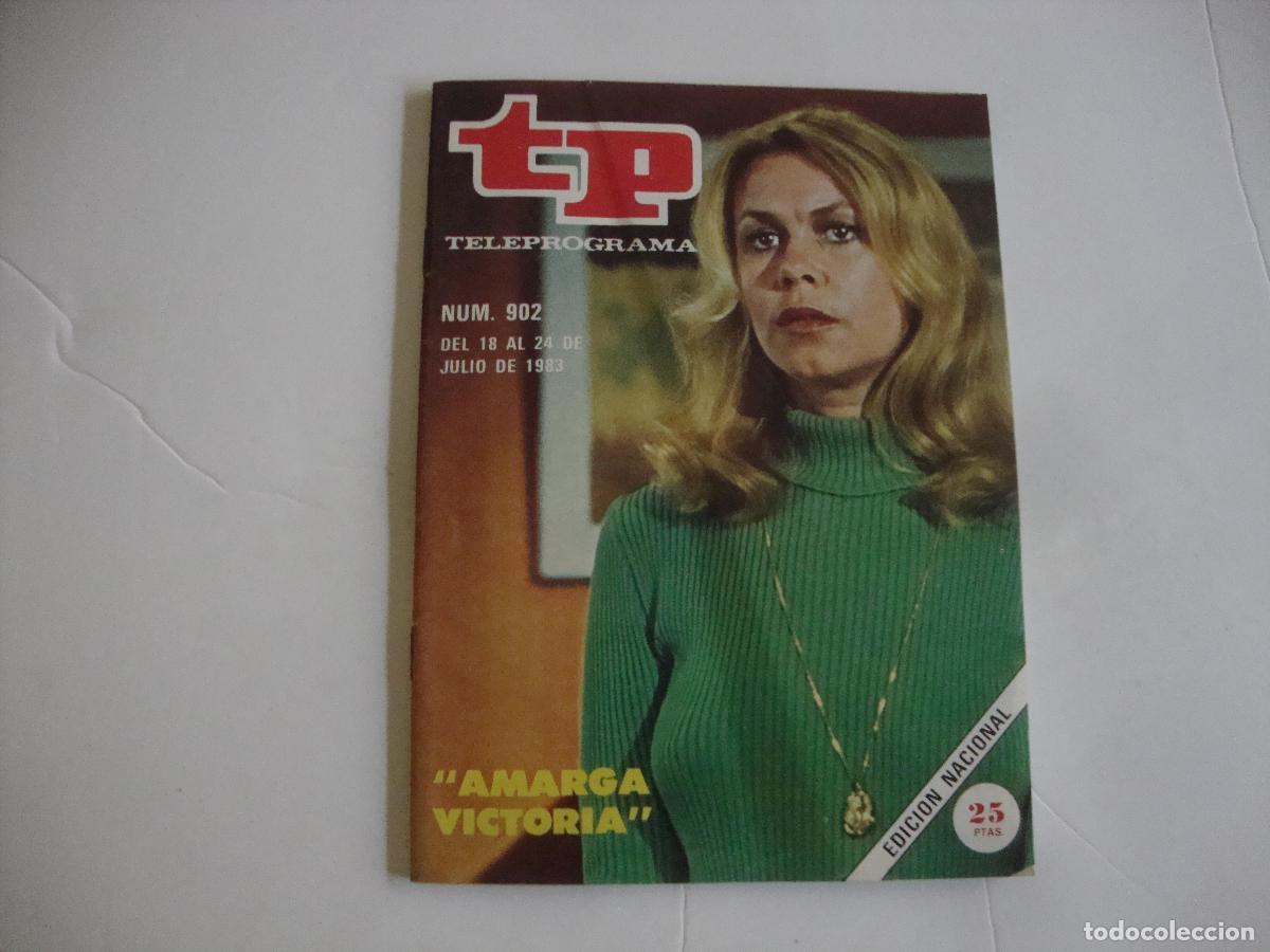 Colecionismo da Revista Teleprograma: REVISTA TELEPROGRAMA TP N&ordm; 902 AMARGA VICTORIA