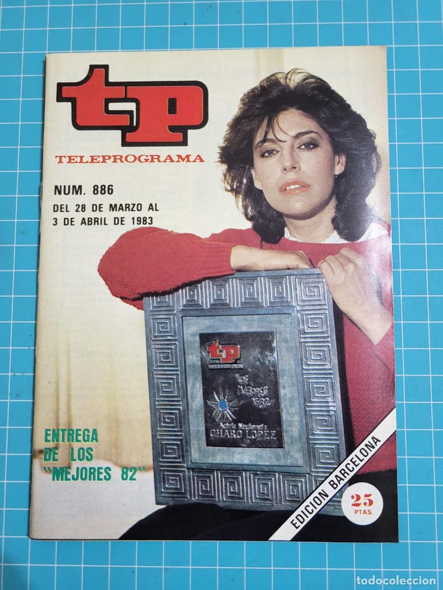 Coleccionismo de Revista Teleprograma: TP. Teleprograma, N.&ordm; 886, Entrega de los &rdquo;Mejores 82&rdquo;, 1983.