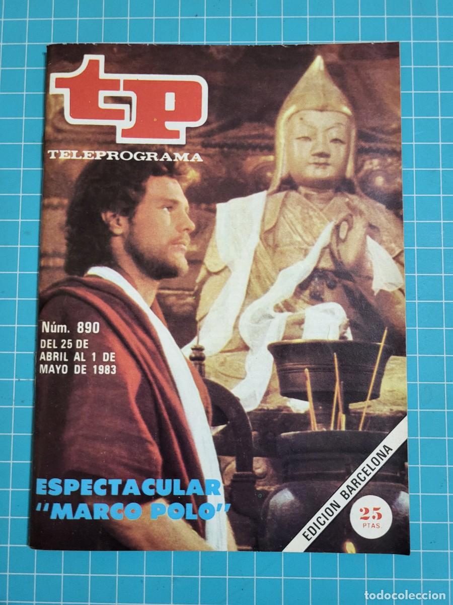 Coleccionismo de revista Teleprograma: TP. Teleprograma, N.&ordm; 890. Espectacular &rdquo;Marco Polo&rdquo;, 1983. - Foto 1