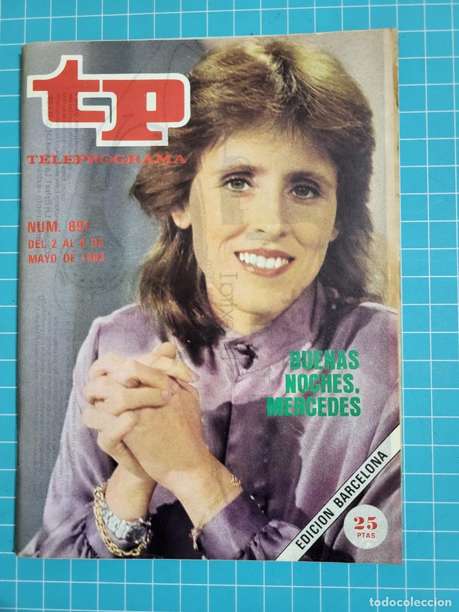 Coleccionismo de Revista Teleprograma: TP. Teleprograma, N.&ordm; 891. Buenas noches, Mercedes, 1983.