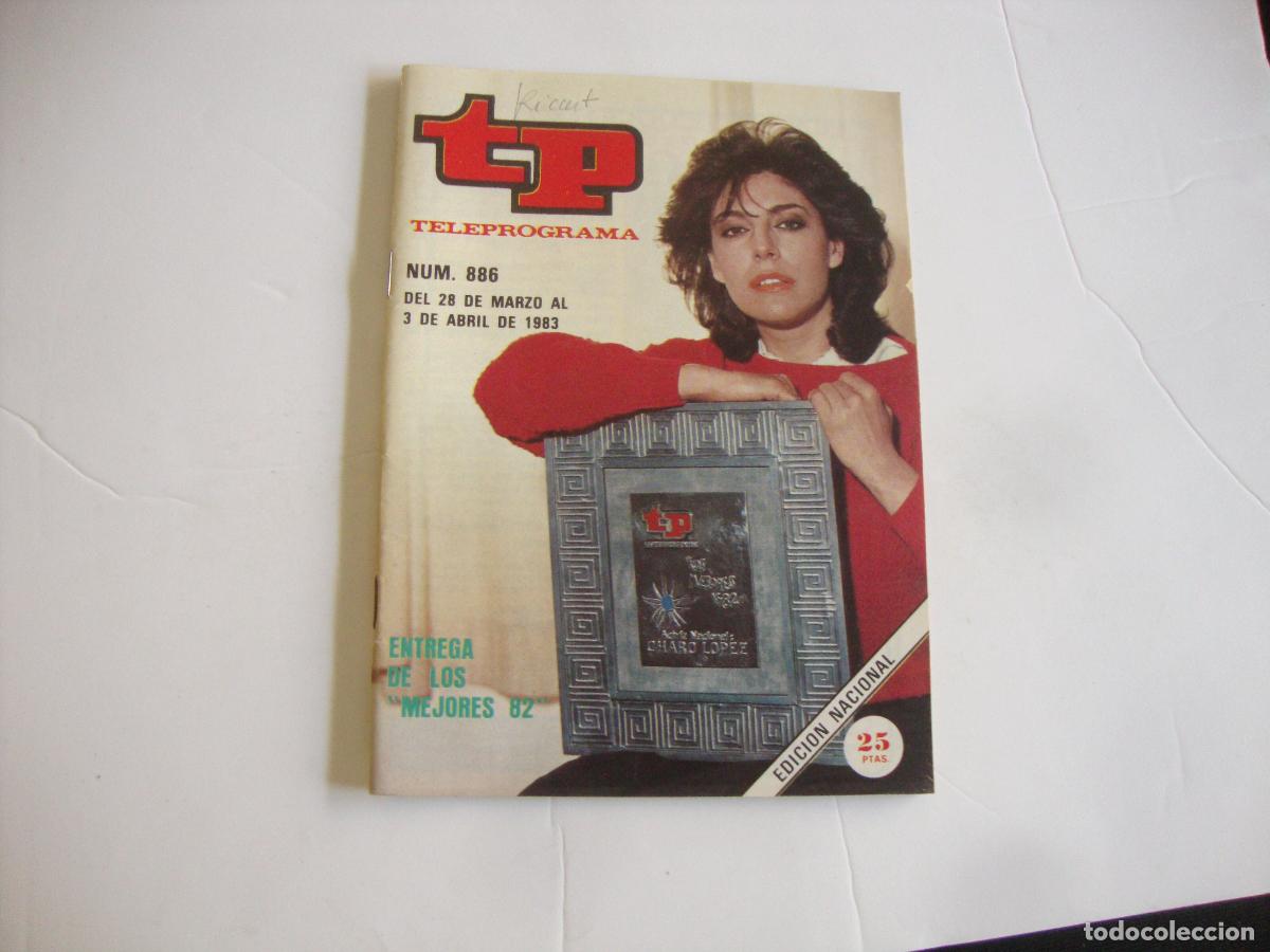 Coleccionismo de Revista Teleprograma: REVISTA TELEPROGRAMA TP N&ordm; 886 ENTREGA DE LOS MEJORES 82