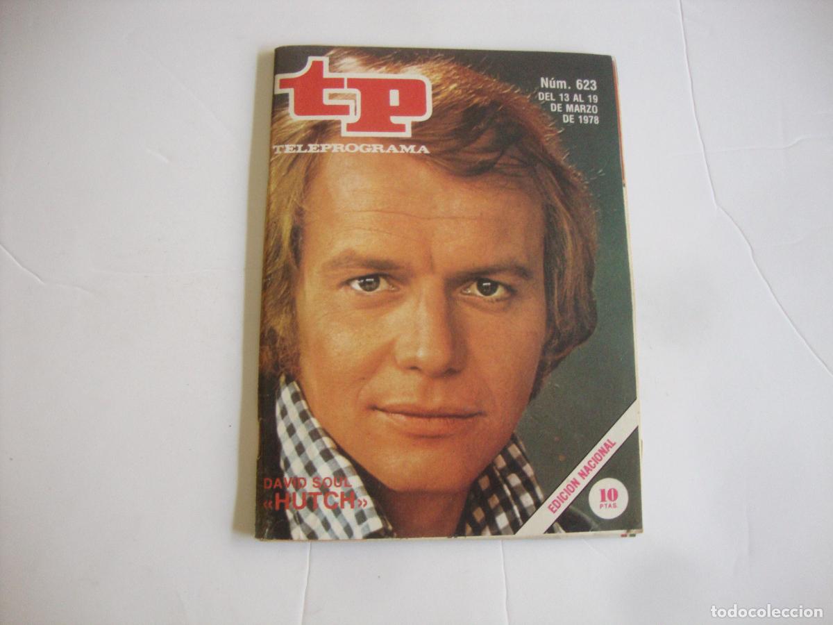 Coleccionismo de Revista Teleprograma: REVISTA TELEPROGRAMA TP N&ordm; 623 DAVID SOUL HUTCH