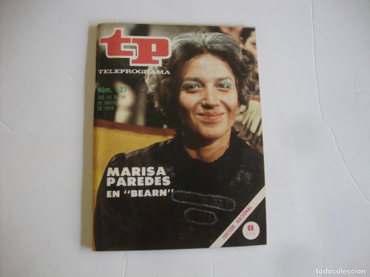 Coleccionismo de Revista Teleprograma: REVISTA TELEPROGRAMA TP N&ordm; 527 MARISA PAREDES EN BEARN