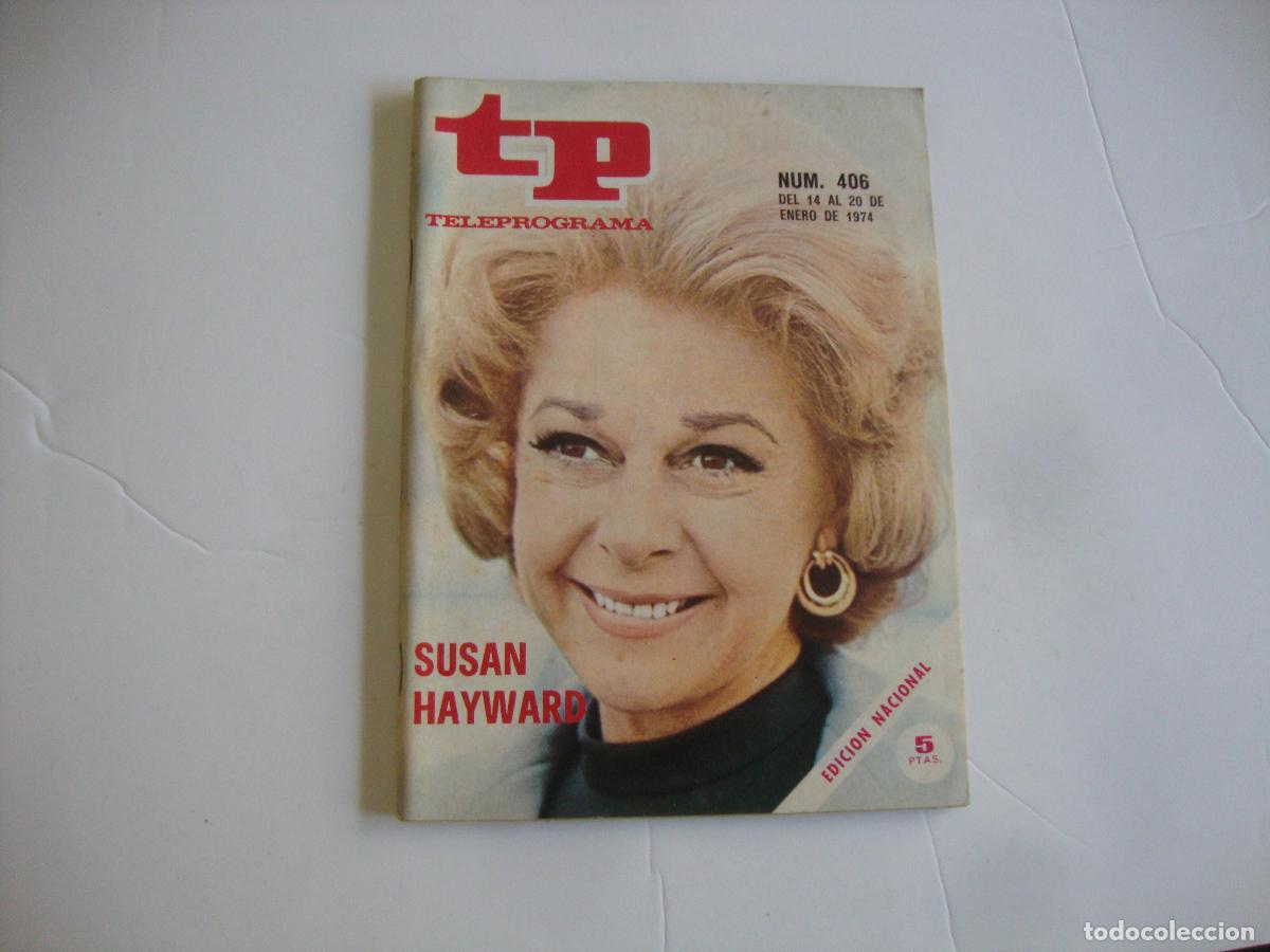 Coleccionismo de Revista Teleprograma: REVISTA TELEPROGRAMA TP N&ordm; 406 SUSAN HAYWARD