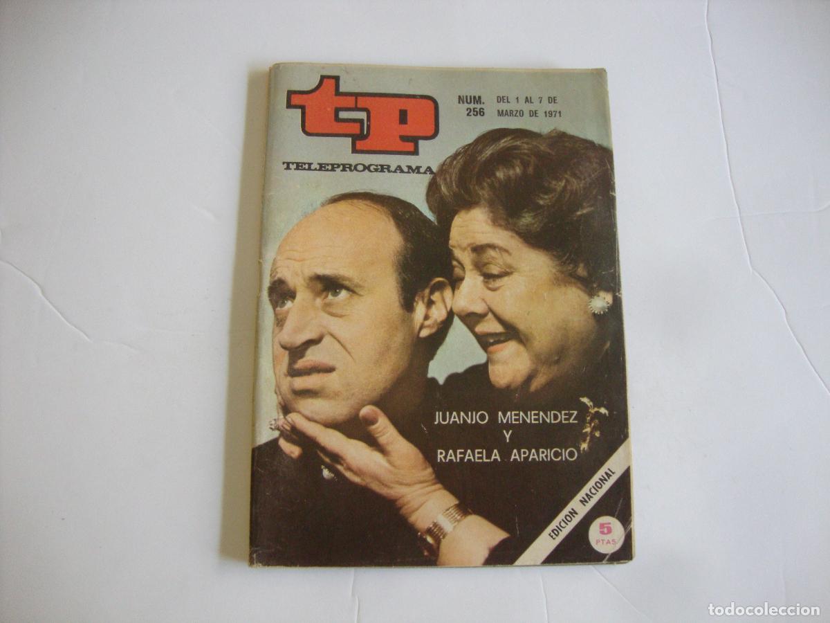 Coleccionismo de Revista Teleprograma: REVISTA TELEPROGRAMA TP N&ordm; 256 JUANJO MENENDEZ Y RAFAELA APARICIO