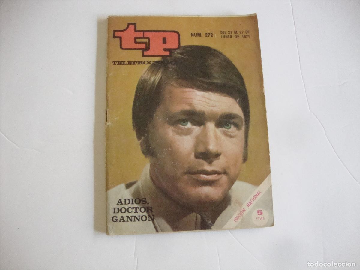 Coleccionismo de Revista Teleprograma: REVISTA TELEPROGRAMA TP N&ordm; 272 ADIOS DOCTOR GANNON