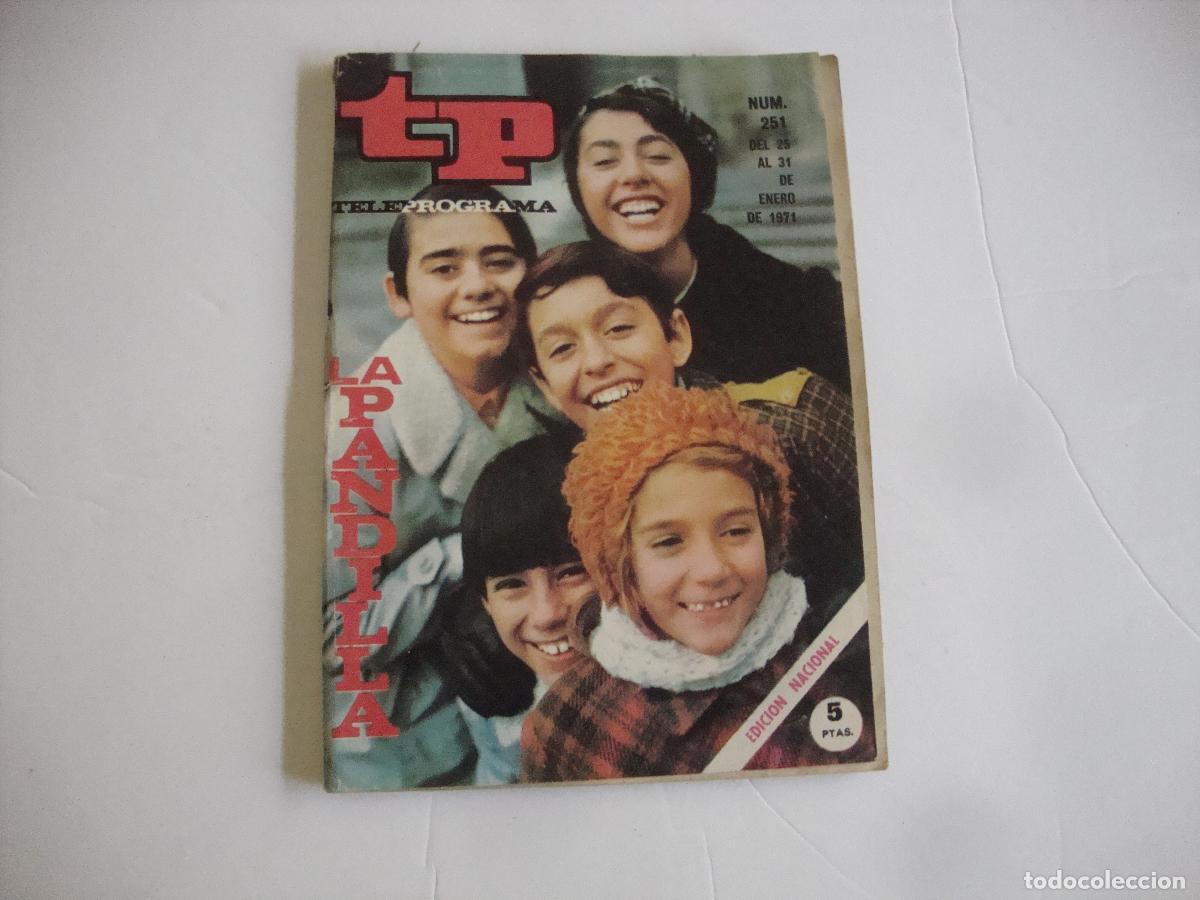 Coleccionismo de revista Teleprograma: REVISTA TELEPROGRAMA TP N&ordm; 251 LA PANDILLA - Foto 1