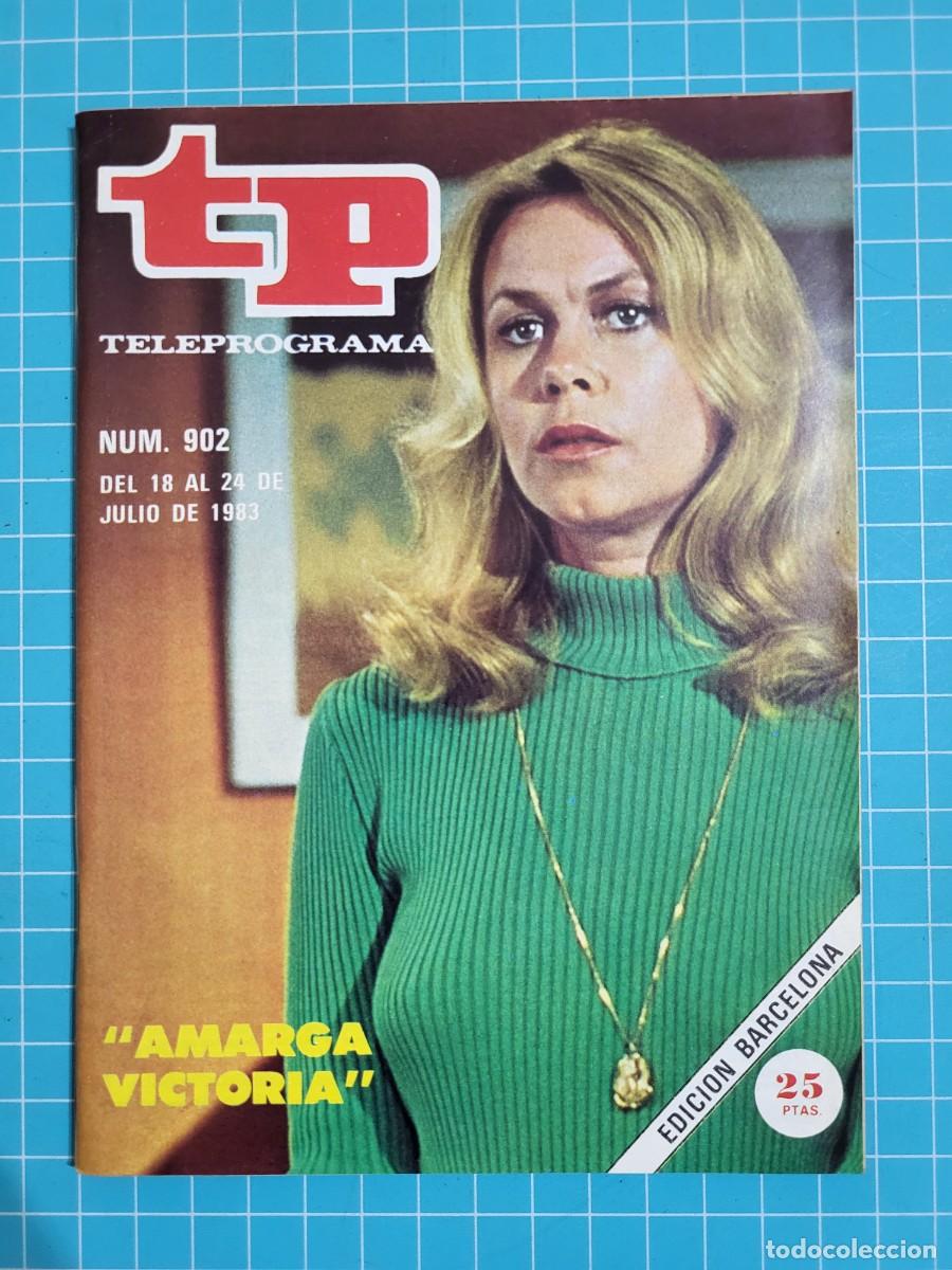 Coleccionismo de revista Teleprograma: TP. Teleprograma, N.&ordm; 902. &rdquo;Amarga victoria&rdquo;, 1983. - Foto 1
