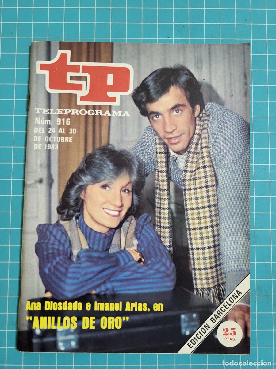 Coleccionismo de Revista Teleprograma: TP. Teleprograma, N.&ordm; 916. &rdquo;Anillos de oro&rdquo;, 1983.
