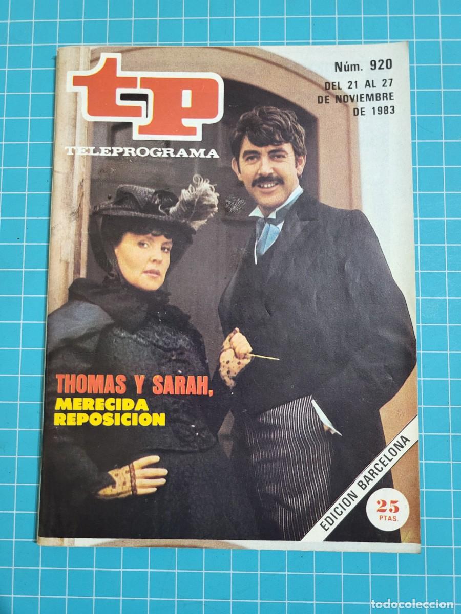 Coleccionismo de revista Teleprograma: TP. Teleprograma, N.&ordm; 920. Thomas y Sarah, merecida reposici&oacute;n, 1983. - Foto 1