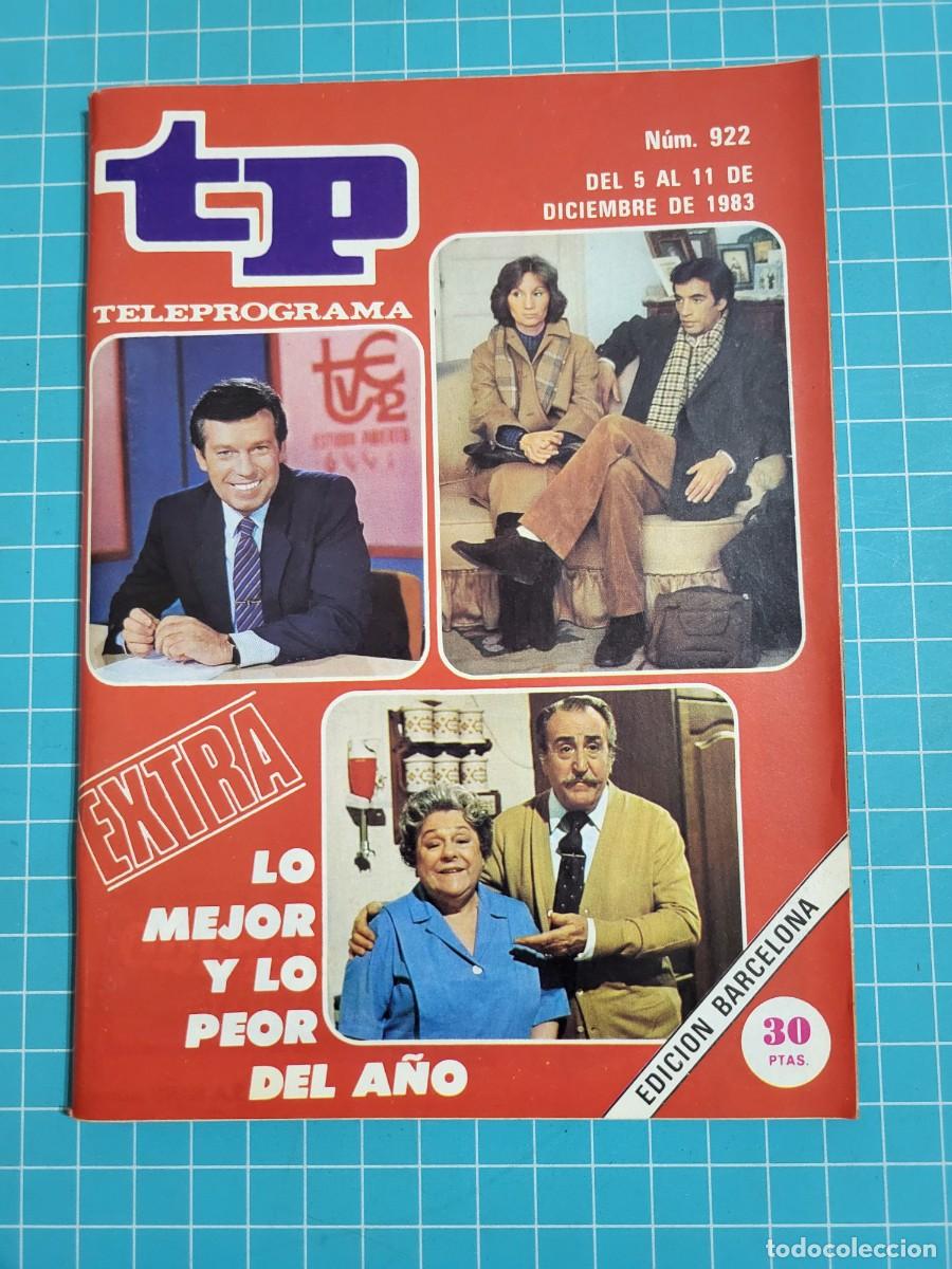 Coleccionismo de Revista Teleprograma: TP. Teleprograma, N.&ordm; 922. Extra lo mejor y lo peor del a&ntilde;o, 1983.