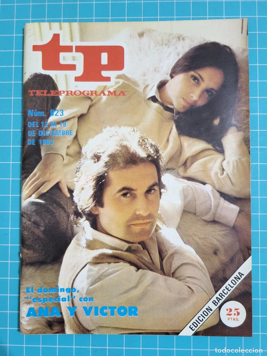 Coleccionismo de revista Teleprograma: TP. Teleprograma, N.&ordm; 923. Ana y V&iacute;ctor, 1983. - Foto 1