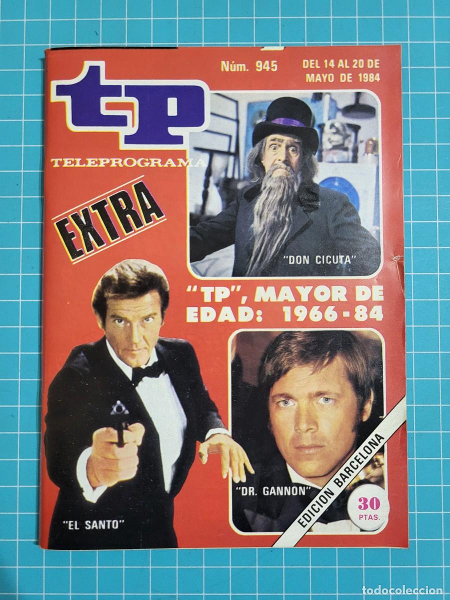Coleccionismo de revista Teleprograma: TP. Teleprograma, N.&ordm; 945. Extra &rdquo;TP, mayor de edad: 1966-84, 1984. - Foto 1