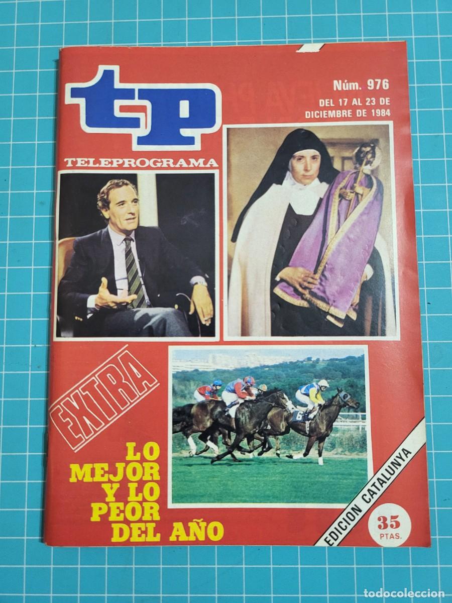 Coleccionismo de revista Teleprograma: TP. Teleprograma, N.&ordm; 976. Extra, lo mejor y lo peor del a&ntilde;o, 1984. - Foto 1