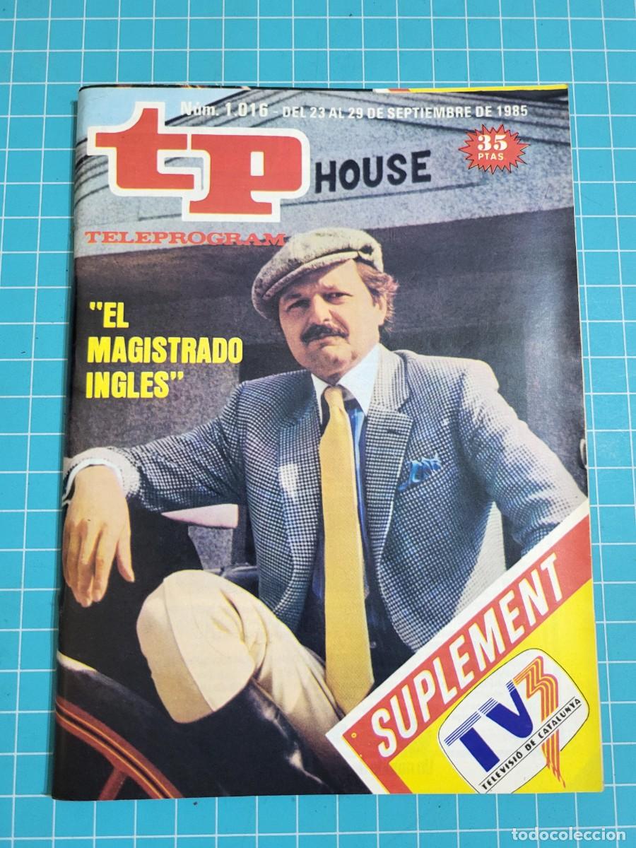 Coleccionismo de revista Teleprograma: TP. Teleprograma, N.&ordm; 1016. &rdquo;El magistrado ingles&rdquo;, 1985. - Foto 1