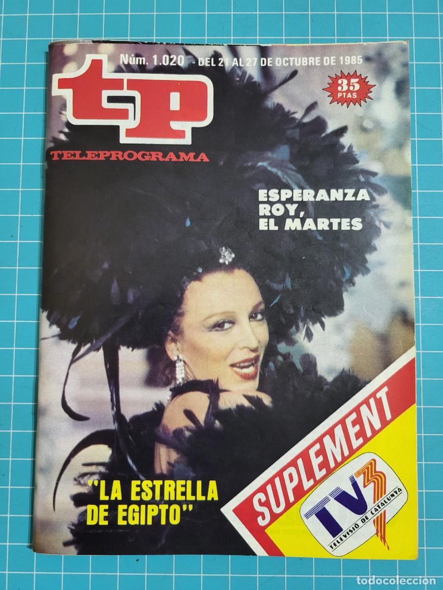 Coleccionismo de revista Teleprograma: TP. Teleprograma, N.&ordm; 1020. &rdquo;La estrella de Egipto&rdquo;, 1985. - Foto 1