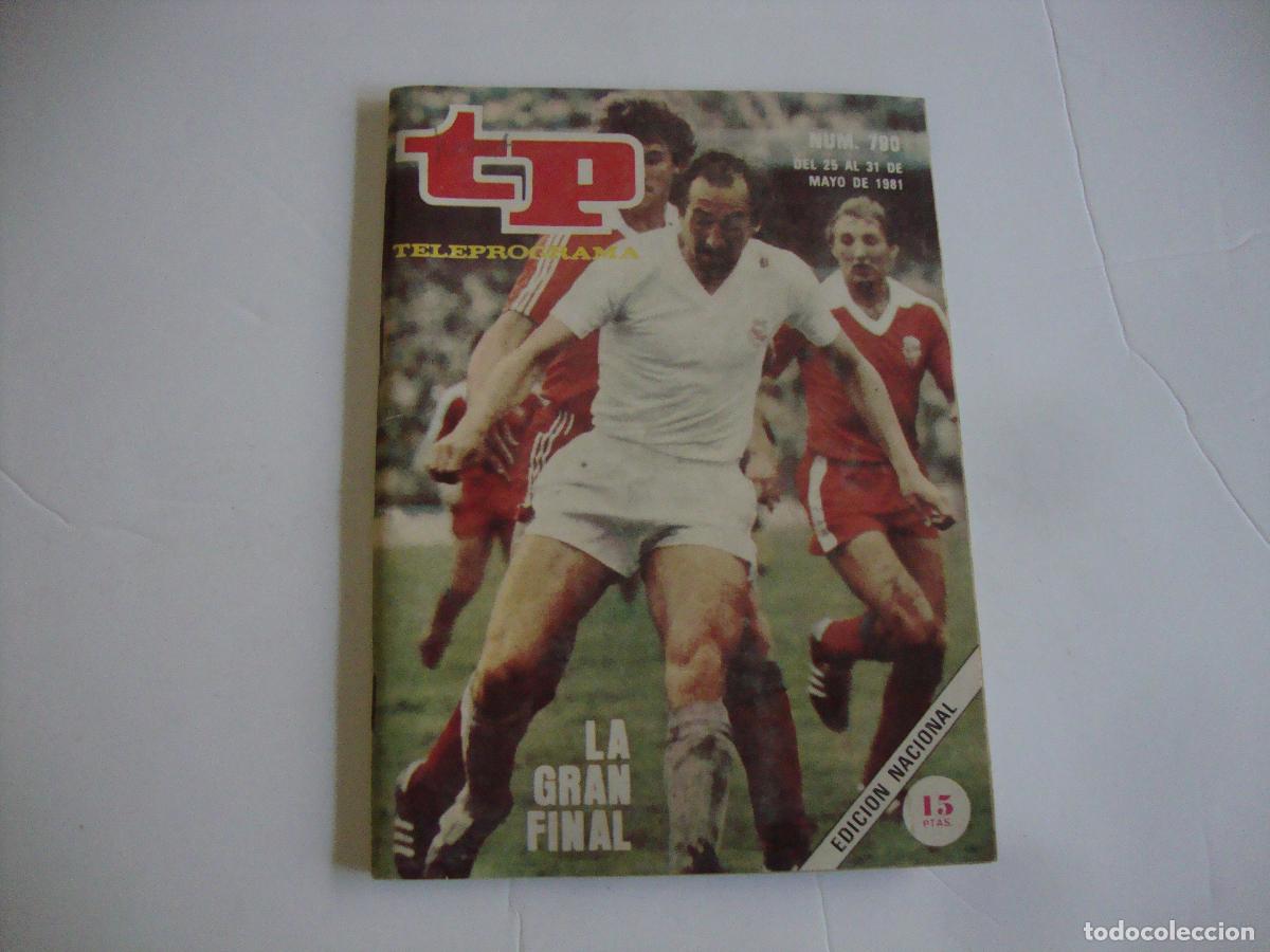 Coleccionismo de Revista Teleprograma: REVISTA TELEPROGRAMA TP N&ordm; 790 LA GRAN FINAL