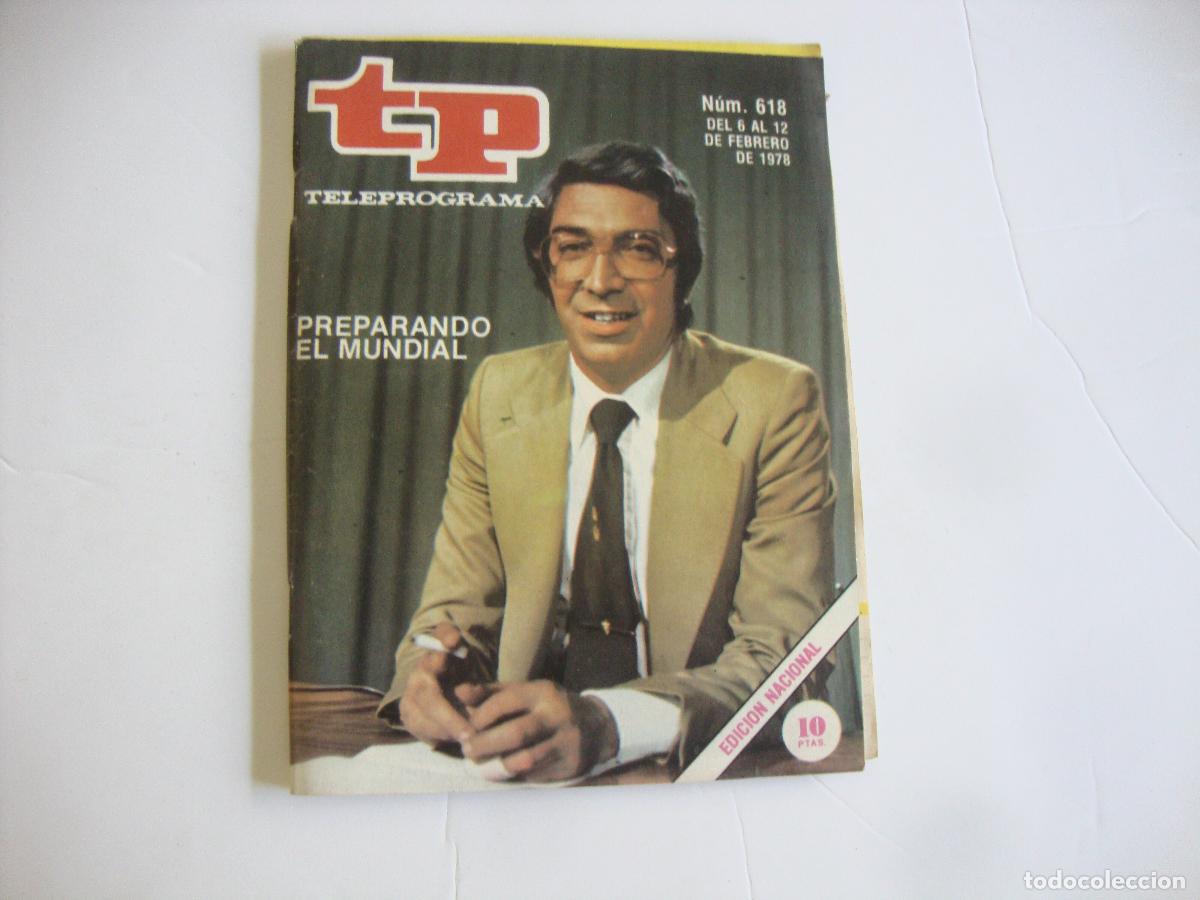Coleccionismo de revista Teleprograma: REVISTA TELEPROGRAMA TP N&ordm; 618 PREPARANDO EL MUNDIAL - Foto 1