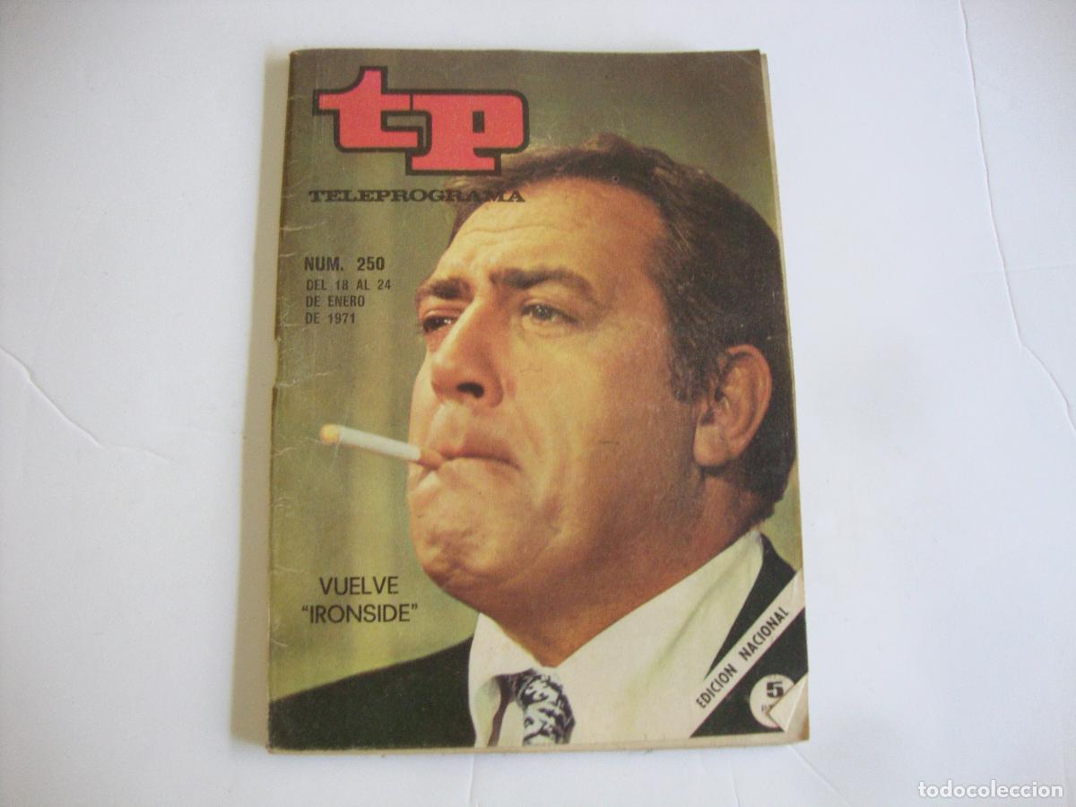 Coleccionismo de revista Teleprograma: REVISTA TELEPROGRAMA TP N&ordm; 250 VUELVE IRONSIDE - Foto 1