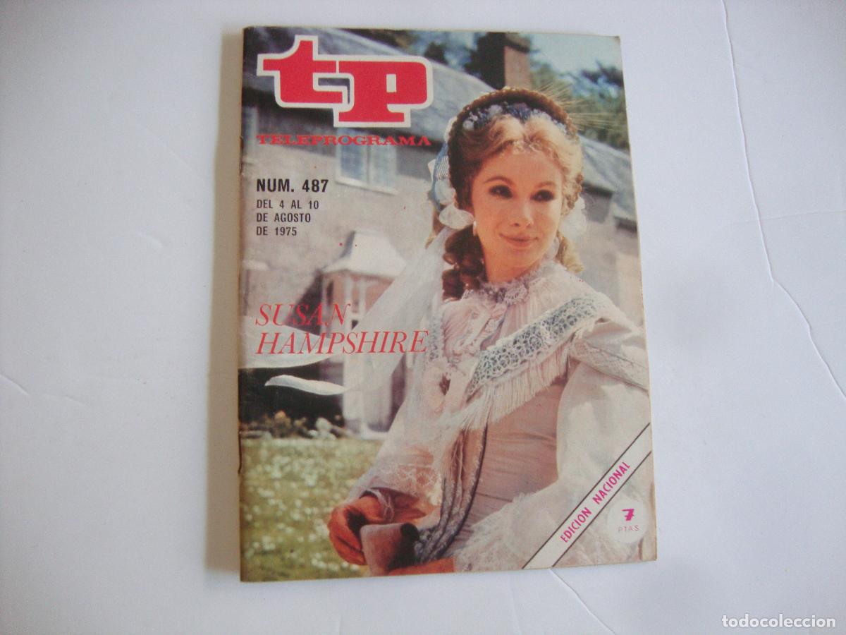 Coleccionismo de Revista Teleprograma: REVISTA TELEPROGRAMA TP N&ordm; 487 SUSAN HAMPSHIRE