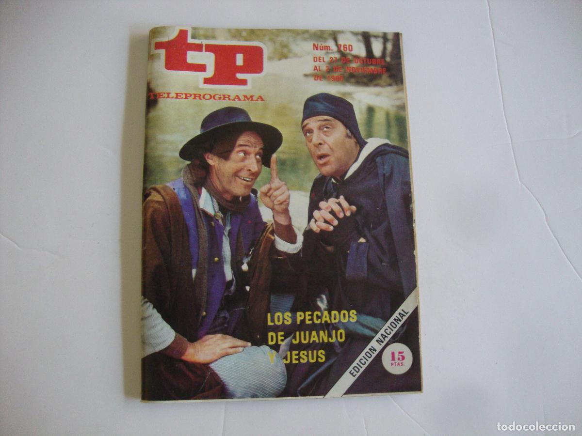 Coleccionismo de Revista Teleprograma: REVISTA TELEPROGRAMA TP N&ordm; 760 LOS PECADOS DE JUANJO Y JESUS