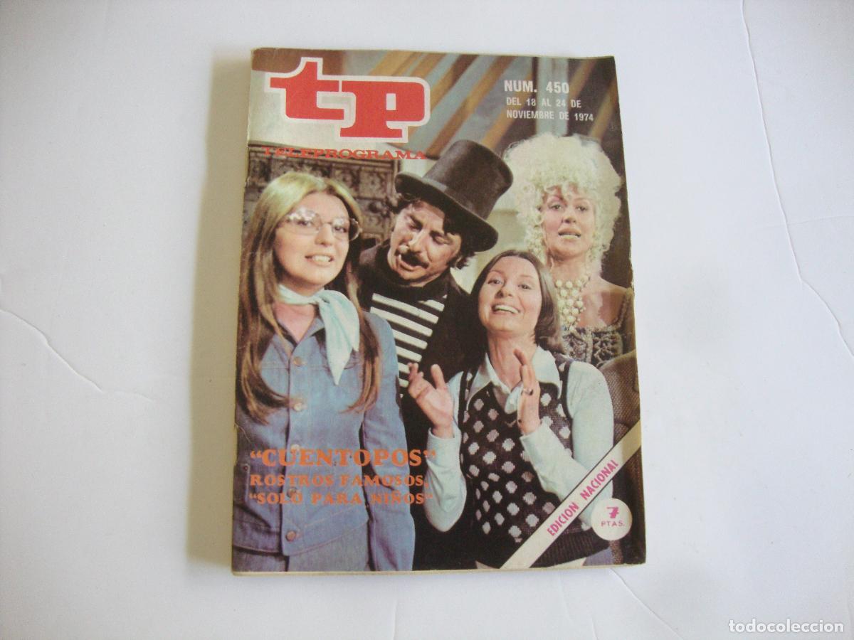 Coleccionismo de Revista Teleprograma: REVISTA TELEPROGRAMA TP N&ordm; 450 CUENTOPOS ROSTROS FAMOSOS SOLO PARA NI&Ntilde;OS
