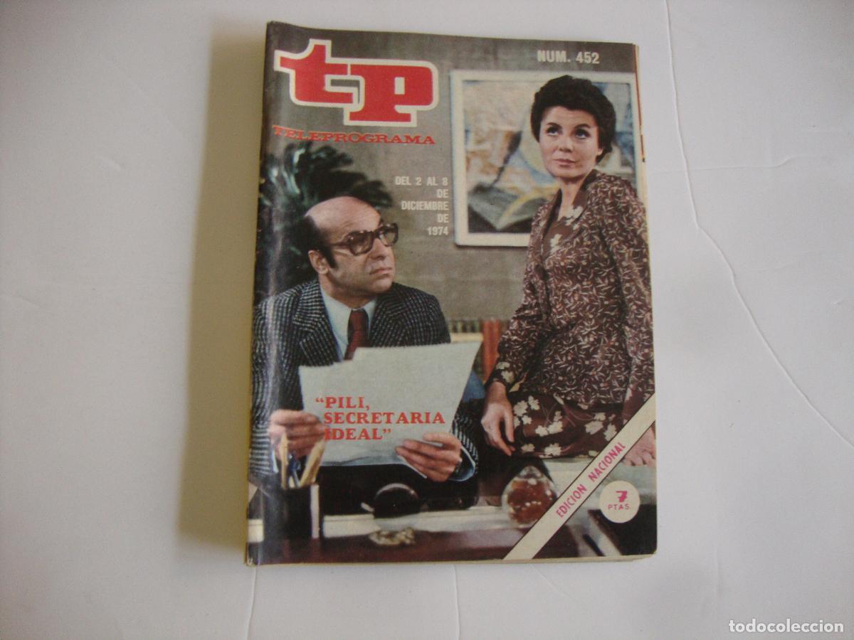 Coleccionismo de Revista Teleprograma: REVISTA TELEPROGRAMA TP N&ordm; 452 PILI SECRETARIA IDEAL