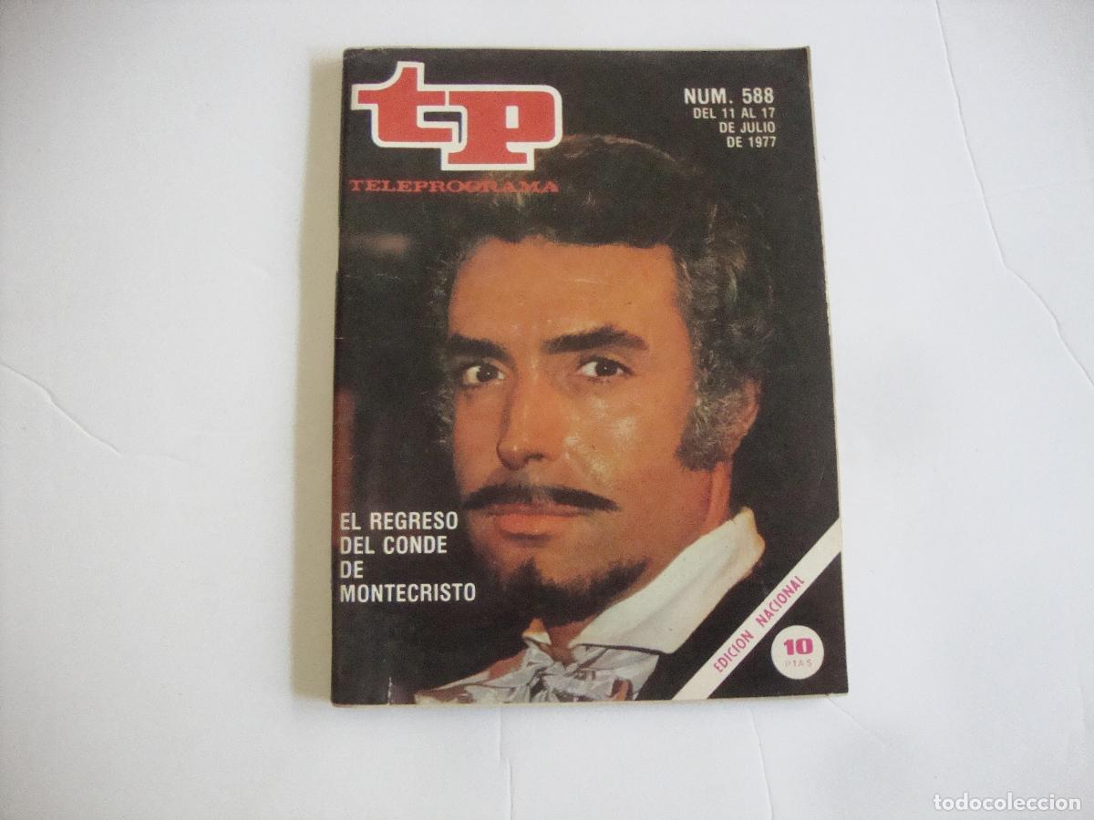 Coleccionismo de Revista Teleprograma: REVISTA TELEPROGRAMA TP N&ordm; 588 EL REGRESO DEL CONDE DE MONTECRISTO
