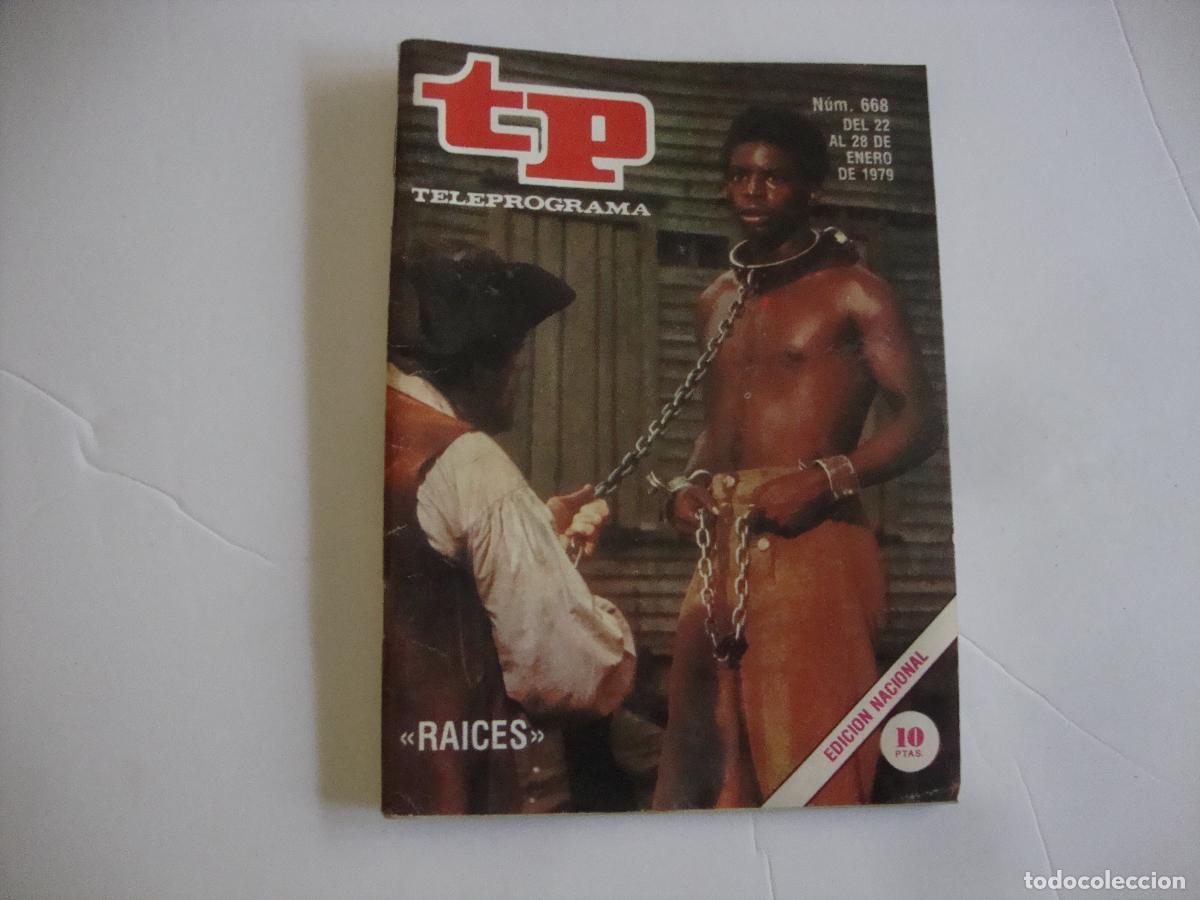Coleccionismo de revista Teleprograma: REVISTA TELEPROGRAMA TP N&ordm; 668 RAICES - Foto 1
