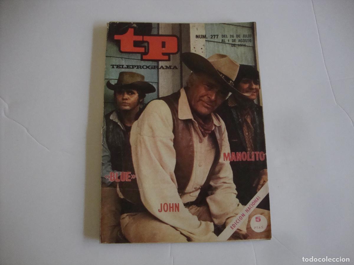 Coleccionismo de Revista Teleprograma: REVISTA TELEPROGRAMA TP N&ordm; 277 MANOLITO BLUE JOHN