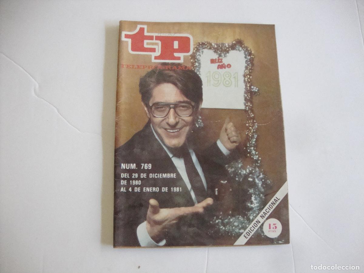 Coleccionismo de Revista Teleprograma: REVISTA TELEPROGRAMA TP N&ordm; 769 FELIZ A&Ntilde;O 1981
