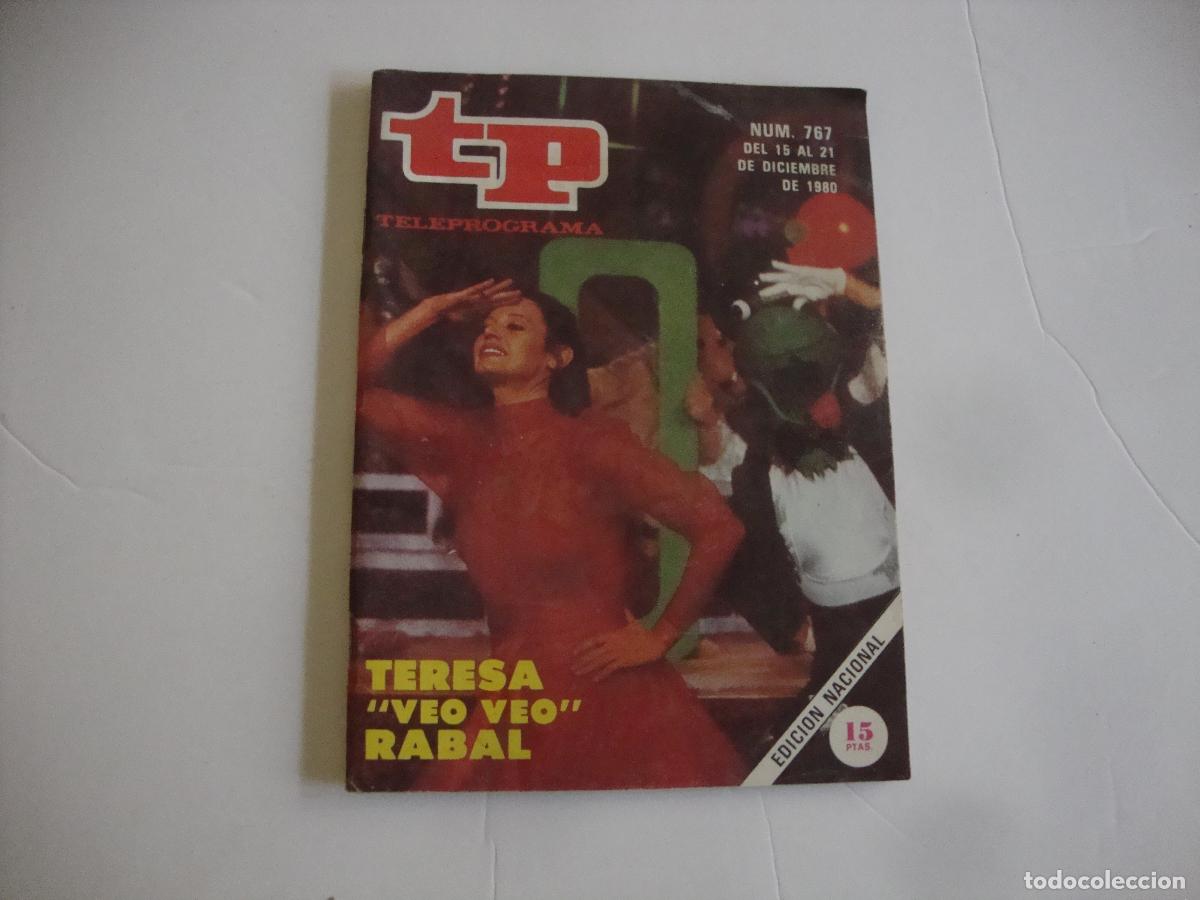 Coleccionismo de Revista Teleprograma: REVISTA TELEPROGRAMA TP N&ordm; 767 TERESA VEO VEO RABAL