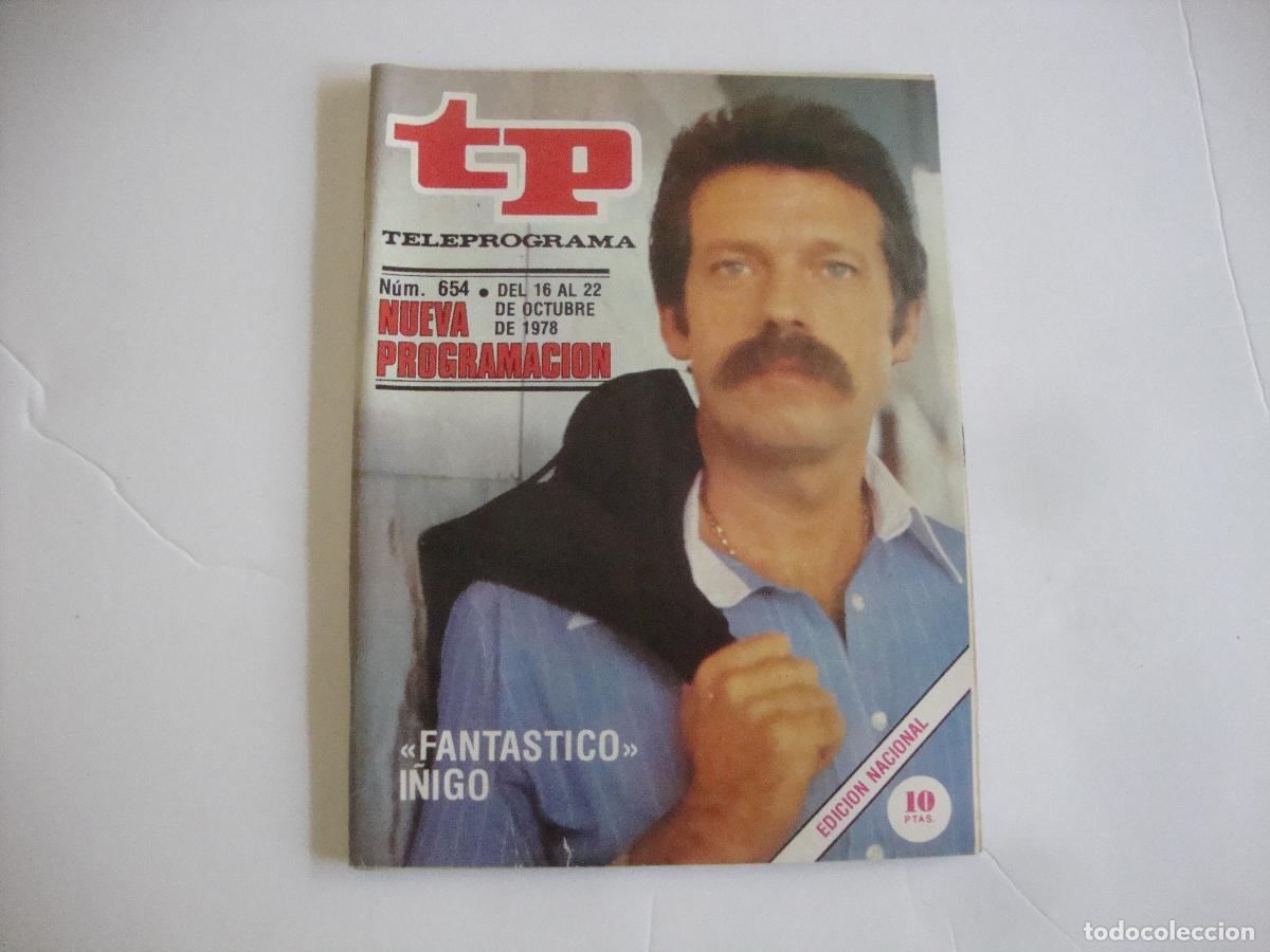 Coleccionismo de Revista Teleprograma: REVISTA TELEPROGRAMA TP N&ordm; 654 FANTASTICO I&Ntilde;IGO
