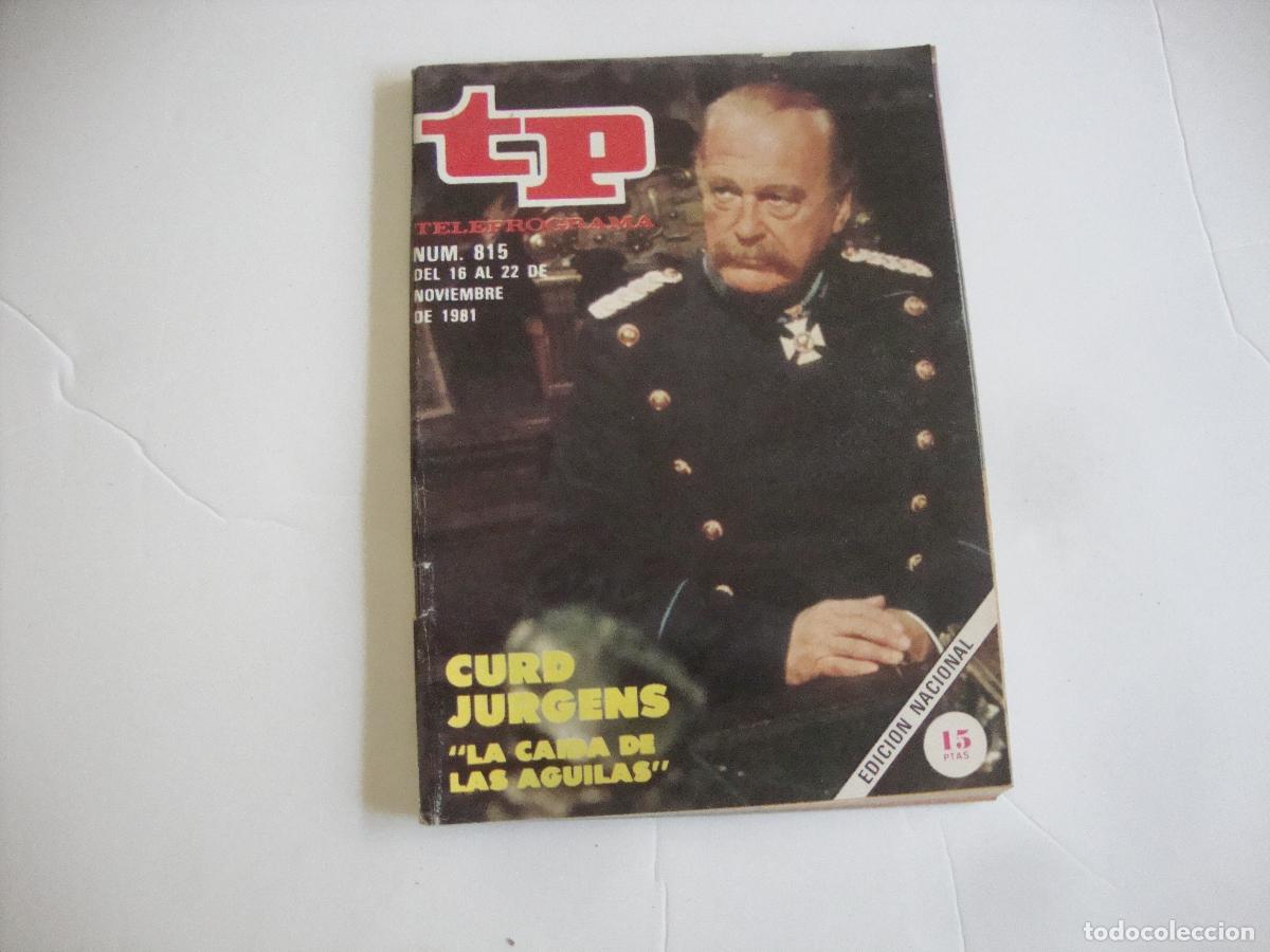Coleccionismo de Revista Teleprograma: REVISTA TELEPROGRAMA TP N&ordm; 815 CURD JURGENS LA CAIDA DE LAS AGUILAS