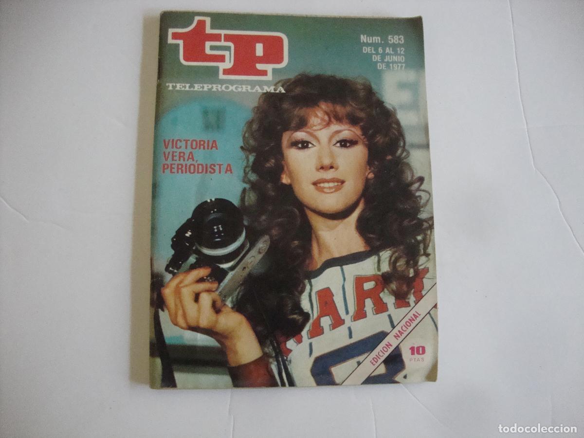 Coleccionismo de Revista Teleprograma: REVISTA TELEPROGRAMA TP N&ordm; 583 VICTORIA VERA PERIODISTA