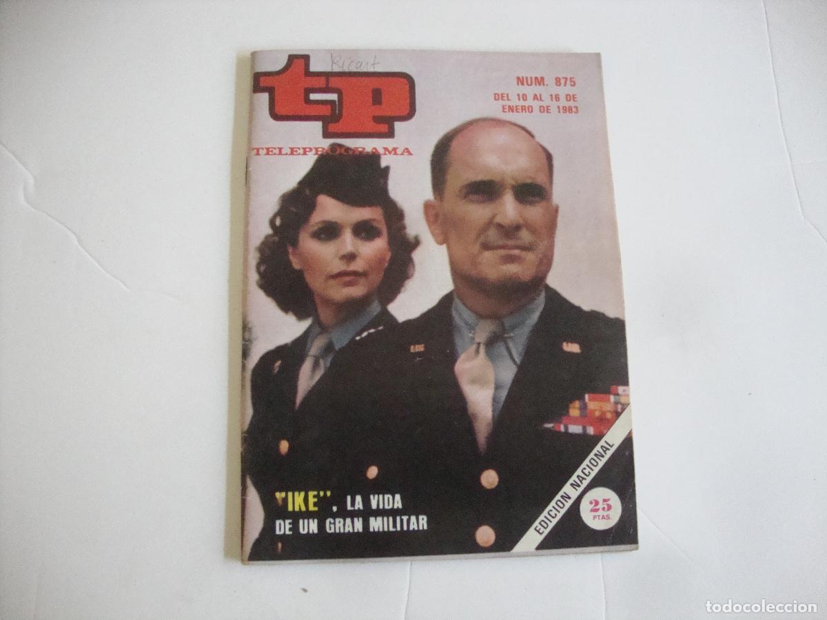 Coleccionismo de Revista Teleprograma: REVISTA TELEPROGRAMA TP N&ordm; 875 IKE LA VIDA DE UN GRAN MILITAR