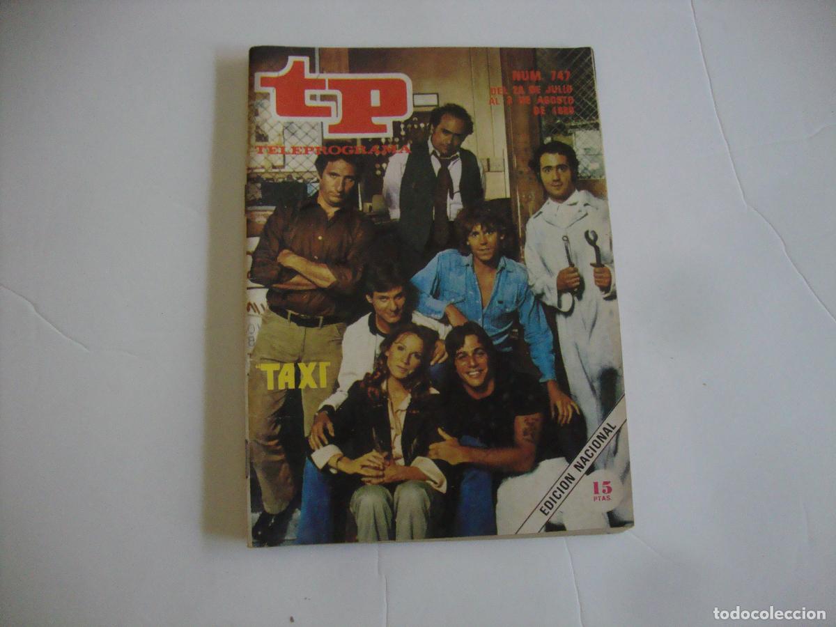 Coleccionismo de revista Teleprograma: REVISTA TELEPROGRAMA TP N&ordm; 747 TAXI - Foto 1
