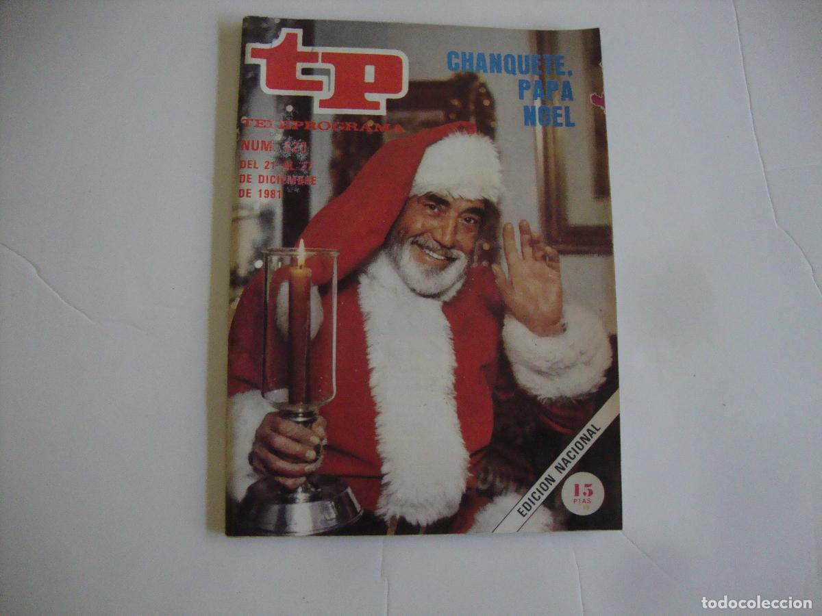 Collectionnisme de Magazine Teleprograma: REVISTA TELEPROGRAMA TP N&ordm; 820 CHANQUETE PAPA NOEL