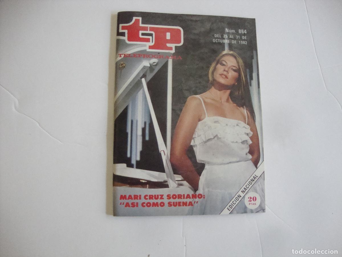 Coleccionismo de Revista Teleprograma: REVISTA TELEPROGRAMA TP N&ordm; 864 MARI CRUZ SORIANO ASI COMO SUENA