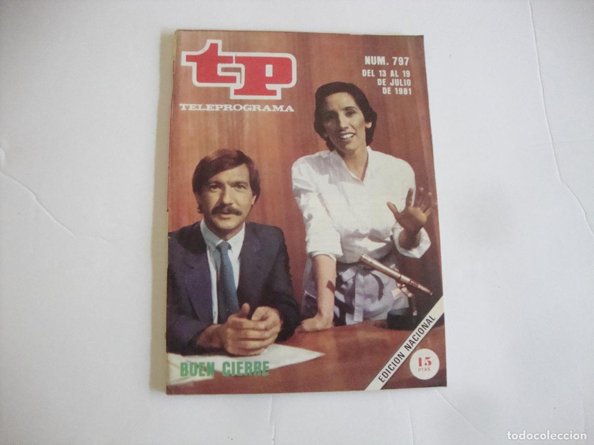 Coleccionismo de revista Teleprograma: REVISTA TELEPROGRAMA TP N&ordm; 797 BUEN CIERRE - Foto 1